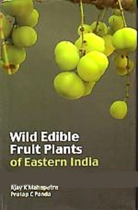 Wild Edible Fruit Plants of Eastern India