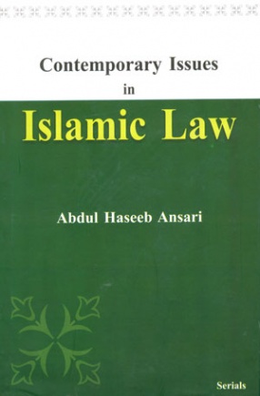 Contemporary Issues in Islamic Law