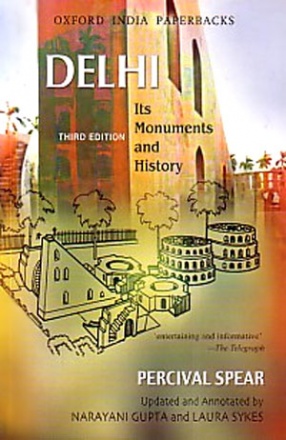Delhi, Its Monuments and History