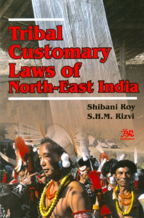 Tribal Customary Laws of North-East India