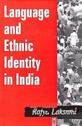 Language and Ethnic Identity in India