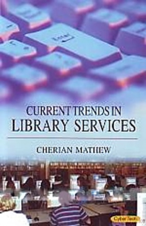 Current Trends in Library Services