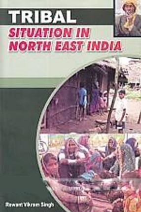 Tribal Situation in North East India