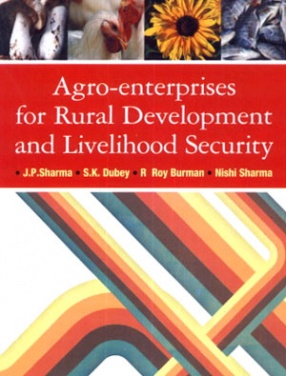 Agro Enterprises for Rural Development and Livelihood Security