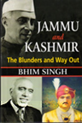 Jammu and Kashmir: The Blunders and Way Out