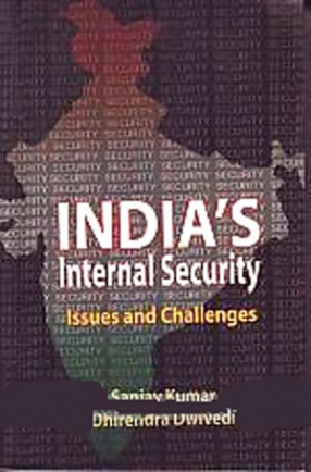 India's Internal Security: Issues and Challenges