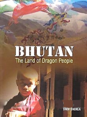 Bhutan: The Land of Dragon People