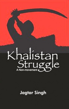 Khalistan Struggle: A Non-Movement