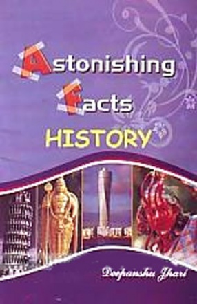 Astonishing Facts History