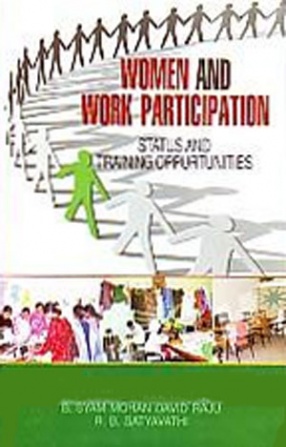 Women and Work Participation: Status and Training Opportunities