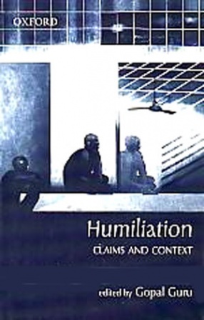 Humiliation: Claims and Context