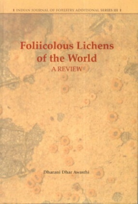 Foliicolous Lichens of the World: A Review