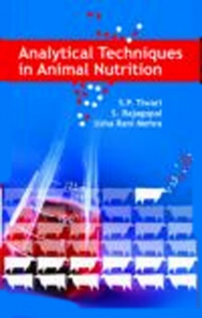 Analytical Techniques in Animal Nutrition