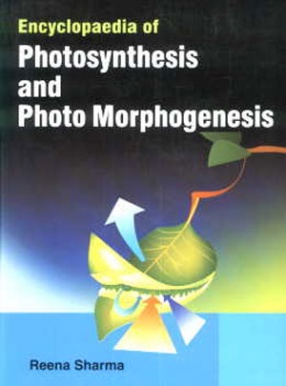 Encyclopaedia of Photosynthesis and Photo Morphogenesis