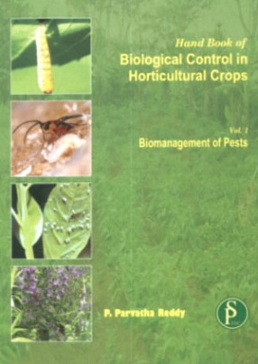 Hand Book of Biological Control in Horticultural Crops (In 3 Volumes)