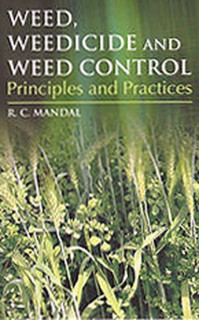 Weed Weedicide and Weed Control Principles and Practices