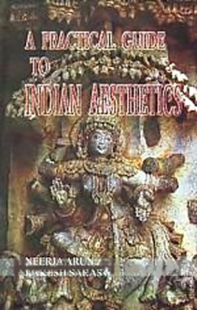 A Practical Guide to Indian Aesthetics