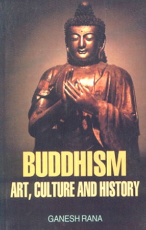 Buddhism: Art, Culture and History