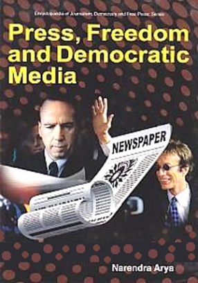 Press, Freedom and Democratic Media