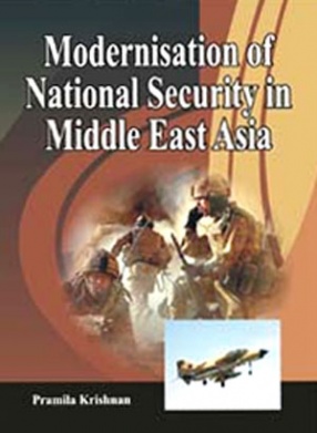 Modernisation of National Security in Middle East Asia