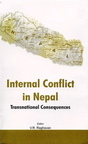 Internal Conflict in Nepal: Transnational Consequences