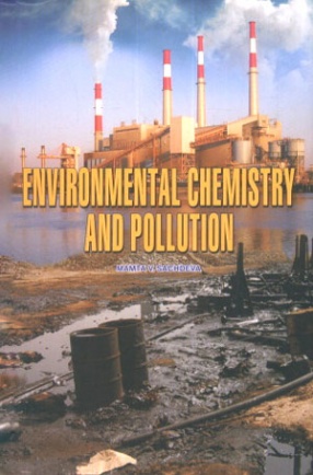 Environmental Chemistry and Pollution