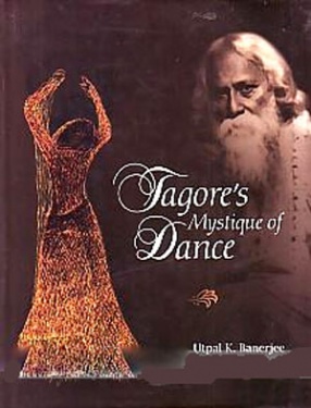 Tagore's Mystique of Dance