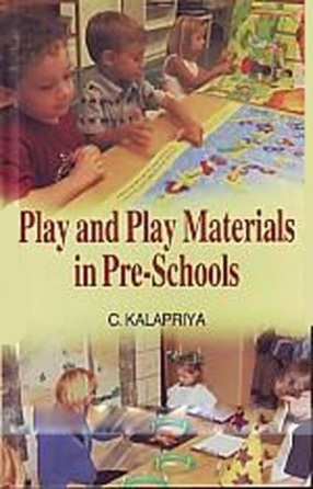 Play and Play Materials in Pre-Schools