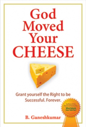 God Moved Your Cheese