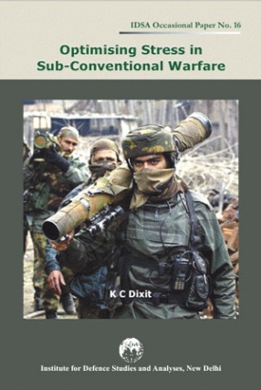 Optimising Stress in Sub-Conventional Warfare