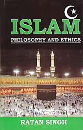 Islam: Philosophy and Ethics
