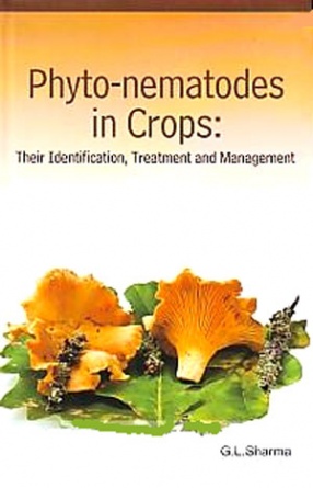 Phyto-Nematodes in Crops: Their Identification, Treatment and Management