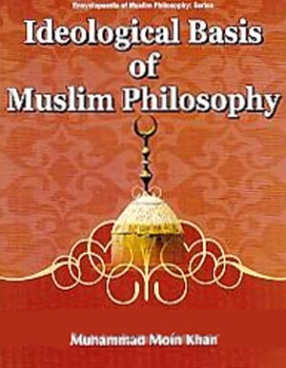 Ideological Basis of Muslim Philosophy