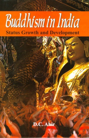 Buddhism in India: Status Growth and Development