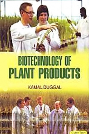 Biotechnology of Plant Products