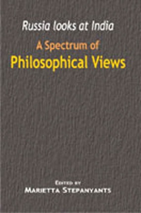 Russia Looks at India: A Spectrum of Philosophical Views