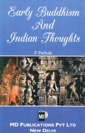 Early Buddhism and Indian Thoughts