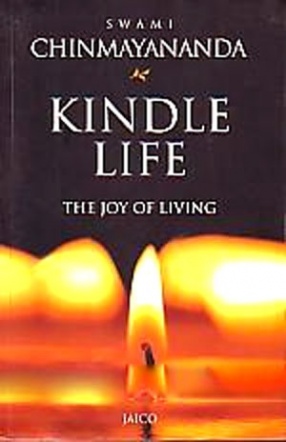 Kindle Life: The Joy of Living