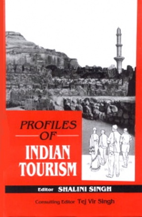Profiles in Indian Tourism