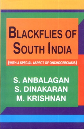 Blackflies of South India: With a Special Aspect of Onchocerciasis