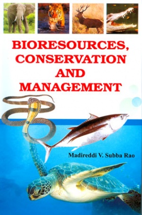 Bioresources, Conservation and Management