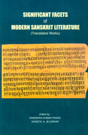 Significant Facets of Modern Sanskrit Literature: Translated Works