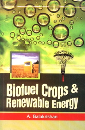 Biofuel Crops and Renewable Energy 