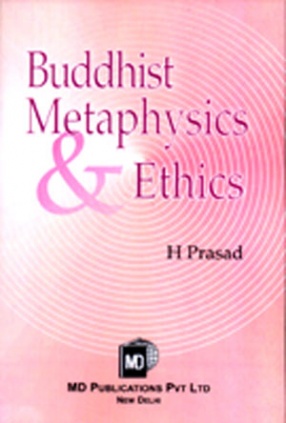 Buddhist Metaphysics and Ethics 