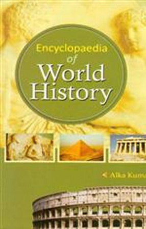 Encyclopaedia of World History (In 7 Volumes)