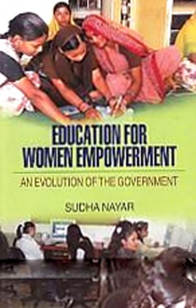 Education for Women Empowerment: An Evolution of the Government 