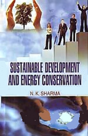 Sustainable Development and Energy Conservation 