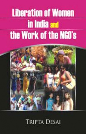 Liberation of Women in India and the Work of the NGO’s