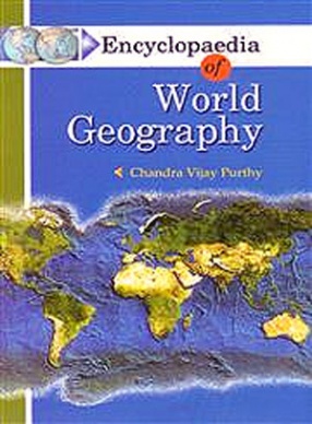 Encyclopaedia of World Geography (In 7 Volumes)  
