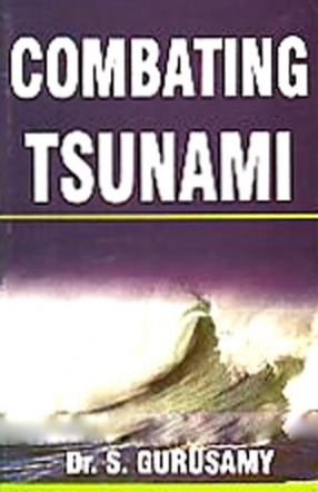 Combating Tsunami: The Action Plan 